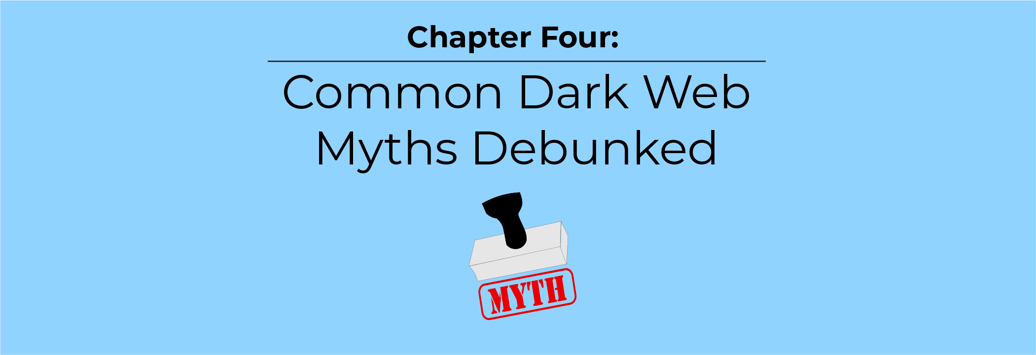 Common Dark Web Myths Debunked
